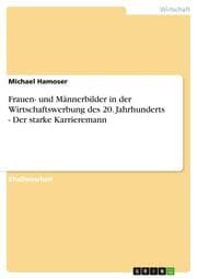 Cover von Frauen- und Männerbilder in der Wirtschaftswerbung des 20.Jahrhunderts