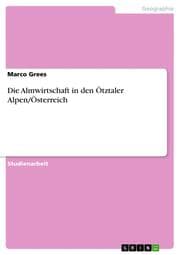 Cover von Die Almwirtschaft in den Ötztaler Alpen/Österreich