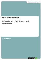 Cover von Suchtprävention bei Kindern und Jugendlichen