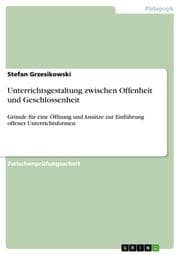 Cover von Unterrichtsgestaltung zwischen Offenheit und Geschlossenheit