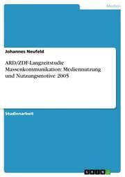 Cover von ARD/ZDF-Langzeitstudie Massenkommunikation: Mediennutzung und Nutzungsmotive 2005
