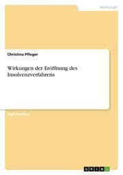 Cover von Wirkungen der Eröffnung des Insolvenzverfahrens