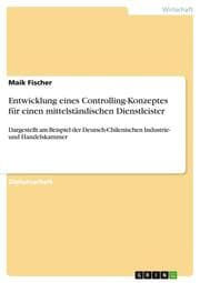 Cover von Entwicklung eines Controlling-Konzeptes für einen mittelständischen Dienstleister