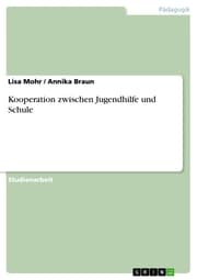 Cover von Kooperation zwischen Jugendhilfe und Schule