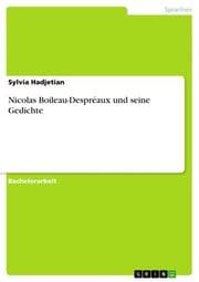 Cover von Nicolas Boileau-Despréaux und seine Gedichte