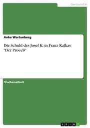 Cover von Die Schuld des Josef K.in Franz Kafkas 'Der Proceß'
