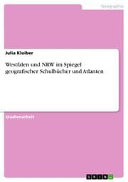 Cover von Westfalen und NRW im Spiegel geografischer Schulbücher und Atlanten