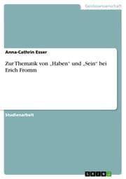 Cover von Zur Thematik von Haben und Sein bei Erich Fromm