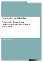 Cover von Peter Senges Konzept vom Organisationslernen.Eine kritische Betrachtung