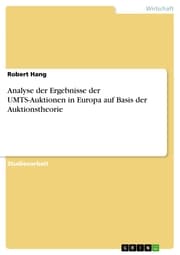 Cover von Analyse der Ergebnisse der UMTS-Auktionen in Europa auf Basis der Auktionstheorie