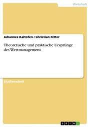 Cover von Theoretische und praktische Ursprünge des Wertmanagement