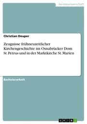 Cover von Zeugnisse frühneuzeitlicher Kirchengeschichte im Osnabrücker Dom St.Petrus und in der Marktkirche St.Marien