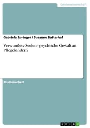 Cover von Verwundete Seelen - psychische Gewalt an Pflegekindern