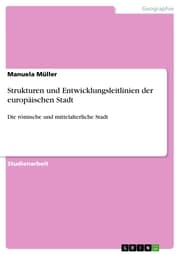 Cover von Strukturen und Entwicklungsleitlinien der europäischen Stadt