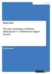 Cover von The fairy mythology in William Shakespeare's 'A Midsummer Night's Dream'