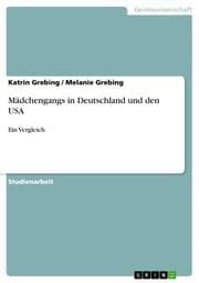 Cover von Mädchengangs in Deutschland und den USA