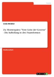 Cover von Zu: Montesquieu 'Vom Geist der Gesetze' - Die Aufteilung in drei Staatsformen