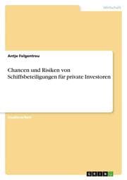 Cover von Chancen und Risiken von Schiffsbeteiligungen für private Investoren