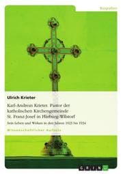 Cover von Karl-Andreas Krieter.Pastor der katholischen Kirchengemeinde St.Franz-Josef in Harburg-Wilstorf