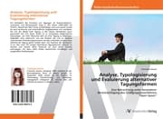 Cover von Analyse, Typologisierung und Evaluierung alternativer Tagungsformen