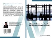 Cover von Erfolgsfaktoren von Kunden-werben-Kunden-Kampagnen