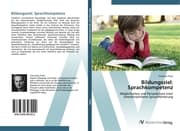 Cover von Bildungsziel: Sprachkompetenz