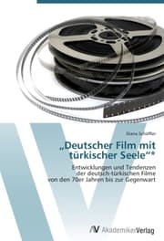 Cover von Deutscher Film mit türkischer Seele