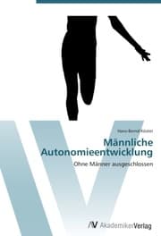 Cover von Männliche Autonomieentwicklung