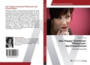 Cover von Das 'Happy-Victimizer-Phänomen' bei Erwachsenen