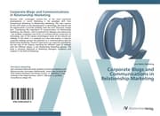 Cover von Corporate Blogs and Communications in Relationship Marketing