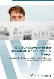 Cover von Die Bundeswehr in der Demokratischen Republik Kongo
