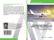 Cover von Einsatzmöglichkeiten von RFID in der Gepäckslogistik