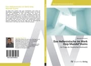 Cover von Das Hellenistische im Werk Osip Mandelstams