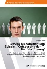 Cover von Service Management am Beispiel: 'Outsourcing der IT-Betriebsführung'