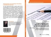 Cover von Organisation von Employer Branding in Großunternehmen