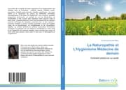 Cover von La Naturopathie et L'Hygiènisme Médecine de demain