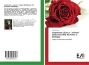 Cover von Unamuno e Lorca: i misteri dell'amore fra Alchimia e Biologia