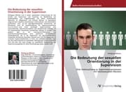 Cover von Die Bedeutung der sexuellen Orientierung in der Supervision