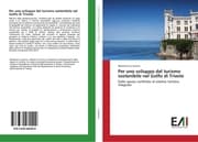 Cover von Per uno sviluppo del turismo sostenibile nel Golfo di Trieste