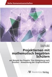 Cover von Projektlernen mit mathematisch begabten Schülern