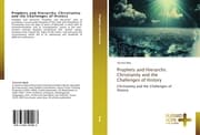 Cover von Prophets and Hierarchs: Christianity and the Challenges of History