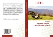 Cover von Jean-Paul SARTRE: Altérité et Corporéité