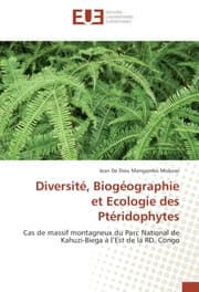 Cover von Diversité, Biogéographie et Ecologie des Ptéridophytes