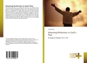 Cover von Attaining Perfection in Gods Plan