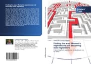 Cover von Finding the way: Womens experiences and becoming state legislators