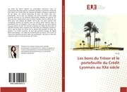 Cover von Les bons du Trésor et le portefeuille du Crédit Lyonnais au XXe siècle
