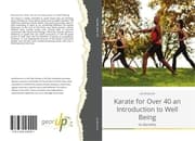 Cover von Karate for Over 40 an Introduction to Well Being
