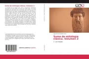 Cover von Suma de mitología clásica. Volumen 2