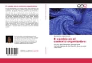 Cover von El cambio en el contexto organizativo: