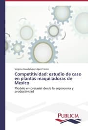 Cover von Competitividad: estudio de caso en plantas maquiladoras de Mexico